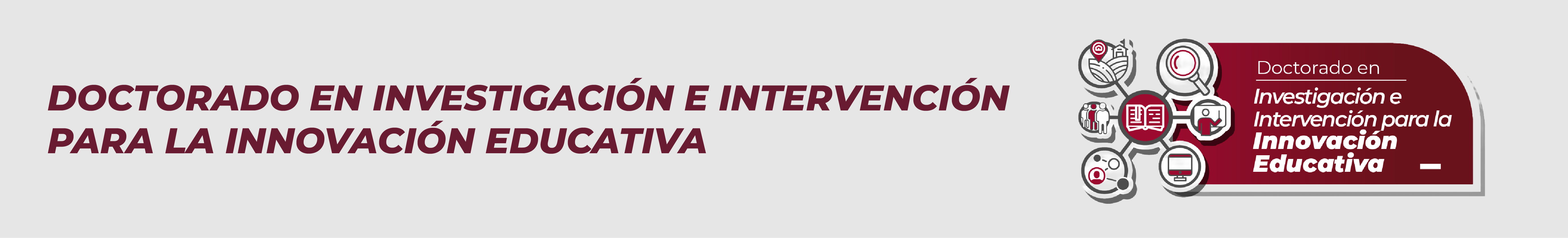 Doctorado en Investigación e Intervención para la Innovación Educativa