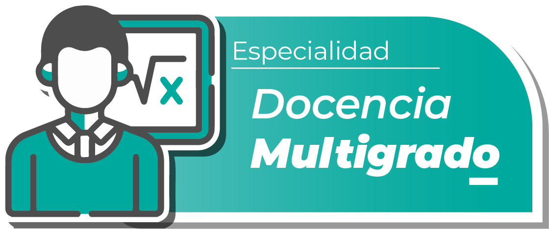 ESPECIALIDAD EN DOCENCIA MULTIGRADO