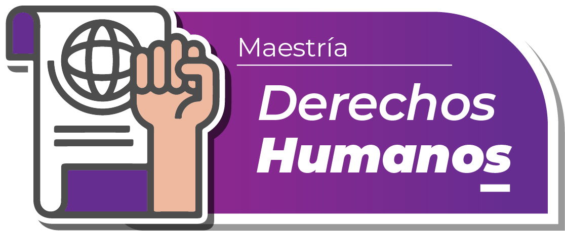 MAESTRÍA EN DERECHOS HUMANOS